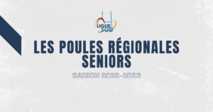 Poules Régionales Seniors 2025-2026